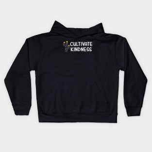 Cultivate Kindness Kids Hoodie